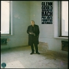 Glenn Gould Bach Preludes, Fughettas & Fugues Исполнитель Гленн Гульд Glenn Gould инфо 13254r.