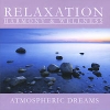 Atmospheric Dreams (2 CD) Серия: Relaxation: Harmony & Wellness инфо 4694u.
